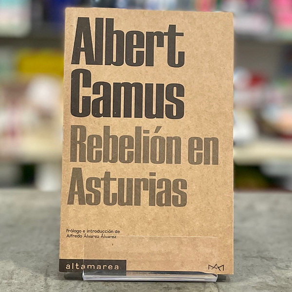 Rebelión en Asturias. Albert Camus.