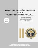 Tipo Test Policías Locales de la Comunitat Valenciana.: Inspectores. Temario Específico para el Acceso a la Escala Técnica. Temas del 61 al 90.