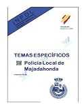 Majadahonda. Policía local. temas específicos