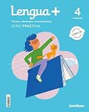 LENGUA+ SERIE PRACTICA TAREAS Y DESTREZAS COMUNICATIVAS 4 PRIMARIA (CONSTRUYENDO MUNDOS)