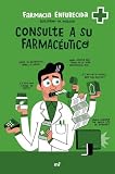 Los mejores libros de salud y medicamentos: consulte a su farmacéutico antes de elegirlos
