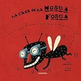 La casa de la mosca fosca: análisis y comparativa con los mejores cuentos infantilesSeeder