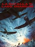 La batalla del lago Changjin