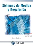 Sistemas de medida y regulación (MANUAL PRACTICO)