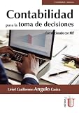 Contabilidad para la toma de decisiones correlacionado con NIIF