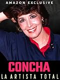 Concha Velasco: La artista total