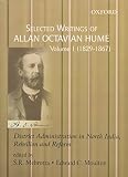 Selected Writings of A.O. Hume (Selected Writings of Allan Octavian Hume)
