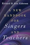 New Handbook for Singers and Teachers