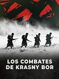 Los combates de Krasny Bor