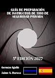 GUÍA DE PREPARACIÓN DE INSTRUCTOR DE TIRO DE SEGURIDAD PRIVADA