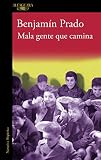 Mala gente que camina (Los casos de Juan Urbano 1) (Hispánica)