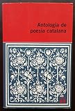 Antologia De Poesia Catalana - 47 Poemes (Educació 62)
