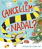 Cancel·lem el Nadal? (Llibres infantils i juvenils - Diversos)