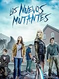 Los Nuevos Mutantes