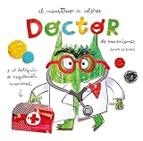 El Monstruo de Colores. Doctor de emociones: Y El Botiquin De Regulacion Emocional (SIN COLECCION)