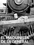 El maquinista de La General