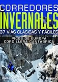 Corredores invernales fáciles: análisis y comparativa de los mejores libros para principiantes