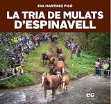 LA TRIA DE MULATS D'ESPINAVELL