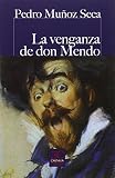 Venganza de Don Mendo, La (CASTALIA PRIMA. C/P.) - 9788497407731