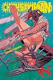 Chainsaw Man, Vol. 8: Super Mess: Volume 8