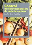 Control del aprovisionamiento de materias primas