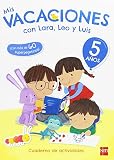 Mis vacaciones con Lara, Leo y Luis. 5 años