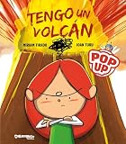 Tengo un volcán, de Míriam Tirado y Joan Turu: análisis y comparativa con los mejores libros infantiles sobre la gestión de las emociones