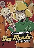 LA VENGANZA DE DON MENDO (COMIC)