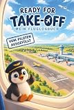 Ready for Take-Off: Mein Fluglogbuch für Kinder: Vom Piloten ausfüllen lassen, Flüge sammeln und Cockpit Erlebnisse festhalten (Ready for Take-Off Flightlogbook Collection)