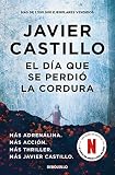El día que se perdió la cordura (Best Seller)