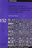 Los mejores libros sobre la negativa a someterse a las pruebas de alcoholemia: análisis y comparativa para comprender sus implicaciones legales