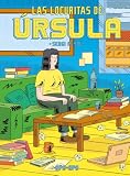 Las locuritas de Úrsula: análisis y comparativa con los mejores libros de humor y aventuras