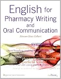 English for Pharmacy Writing and Oral Communication