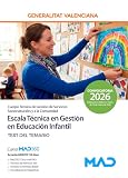 ESCALA TECNICA GESTION EDUCACION INFANTIL. TEST DEL TEMARIO