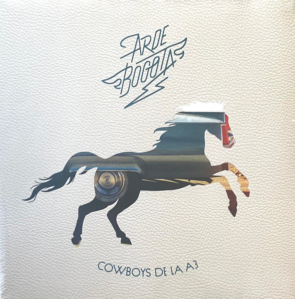 Arde Bogotá ‎– Cowboys De La A3 LP Vinilo