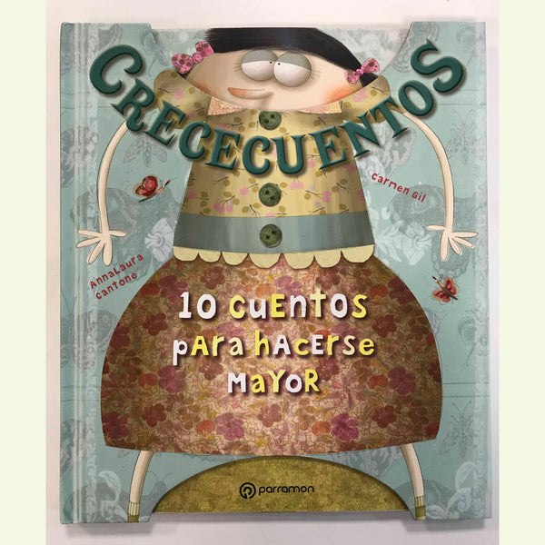 Crececuentos. 10 cuentos para hacerse mayor.