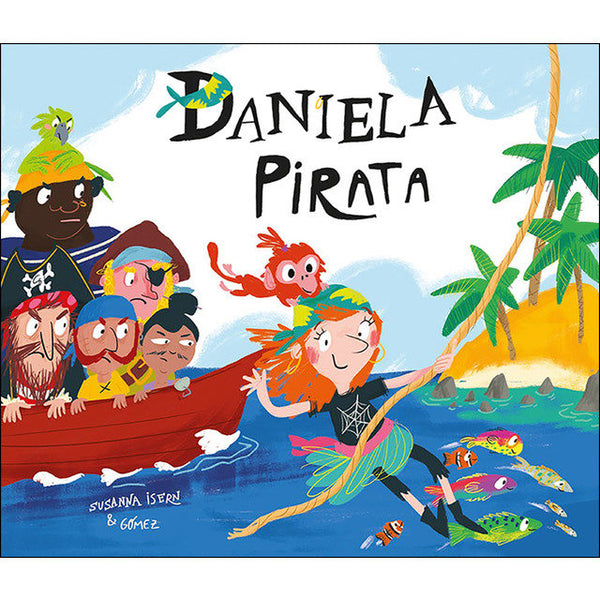 Daniela Pirata. Susanna Isern &  Gómez.