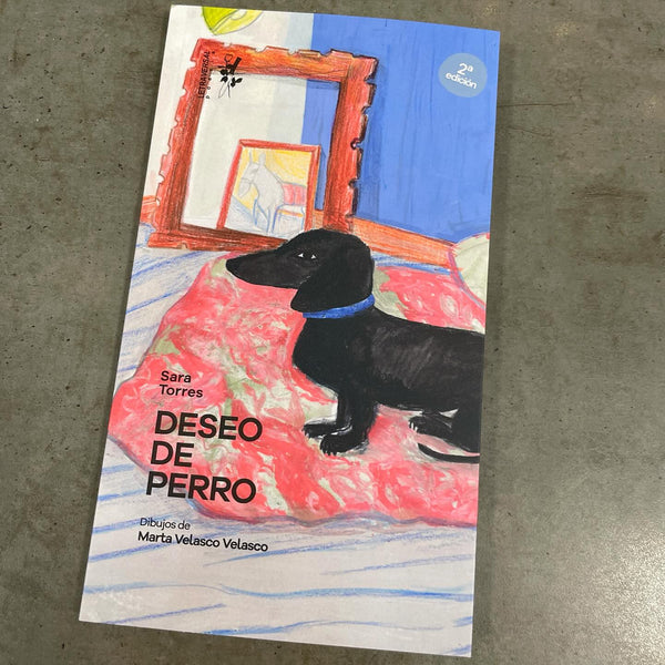 Deseo de perro. Sara Torres.