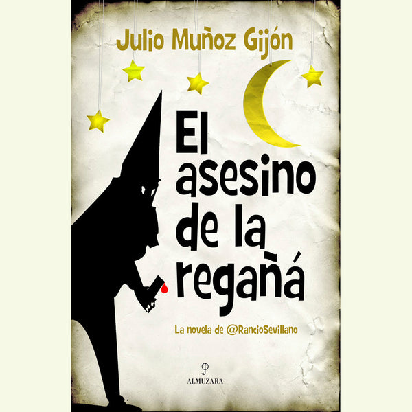 El Asesino de la Regañá. Julio Muñoz Gijón.