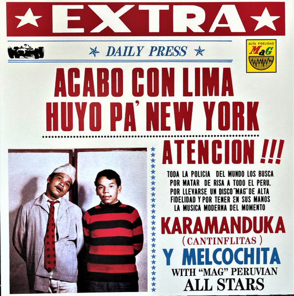 Karamanduka y Melcochita - Acabó con Lima, Huyó Pa Nueva York (LP Vinilo)
