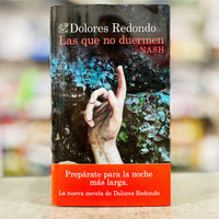 Las que no duermen NASH. Dolores Redondo.