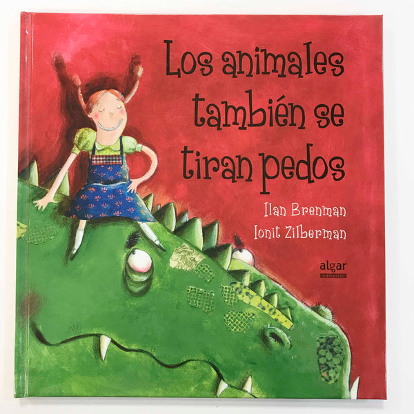 Los animales también se tiran pedos. Ilan Brenman e Ionit Ziberman.