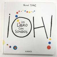 ¡Oh! Un libro con sonidos. (Grande)