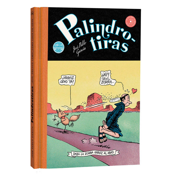 Palindrotiras. José Pablo García.