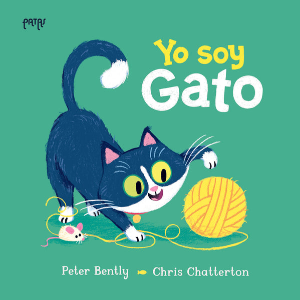 Yo soy gato. Peter Bently.