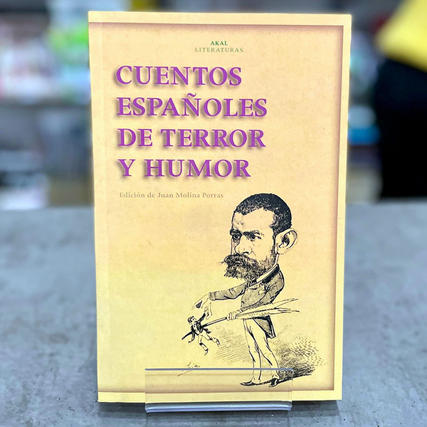 Cuentos Españoles de Terror y Humor.