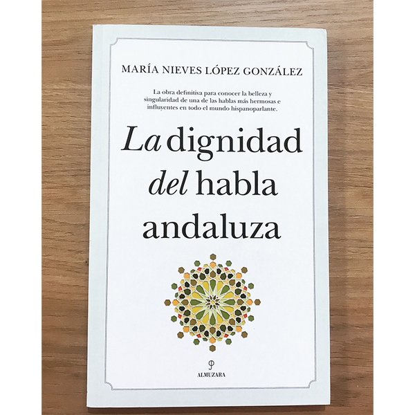 La Dignidad del Habla Andaluza