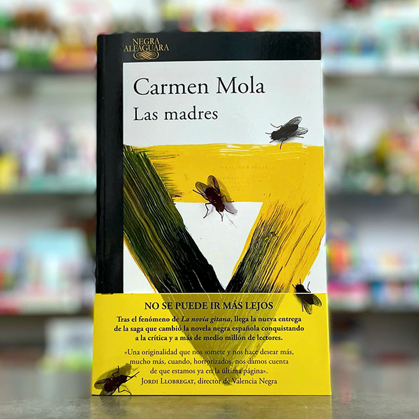 Las Madres Carmen Mola Omega Libreria Para Mentes Inquietas las-madres-carmen-mola-omega-libreria-para-mentes-inquietas