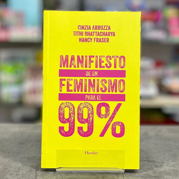 Manifiesto de un Feminismo para el 99%
