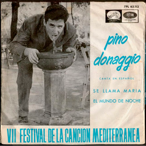Pino Donaggio ‎– VII Festival De La Canción Mediterránea single 7'' vinilo (Segunda mano)